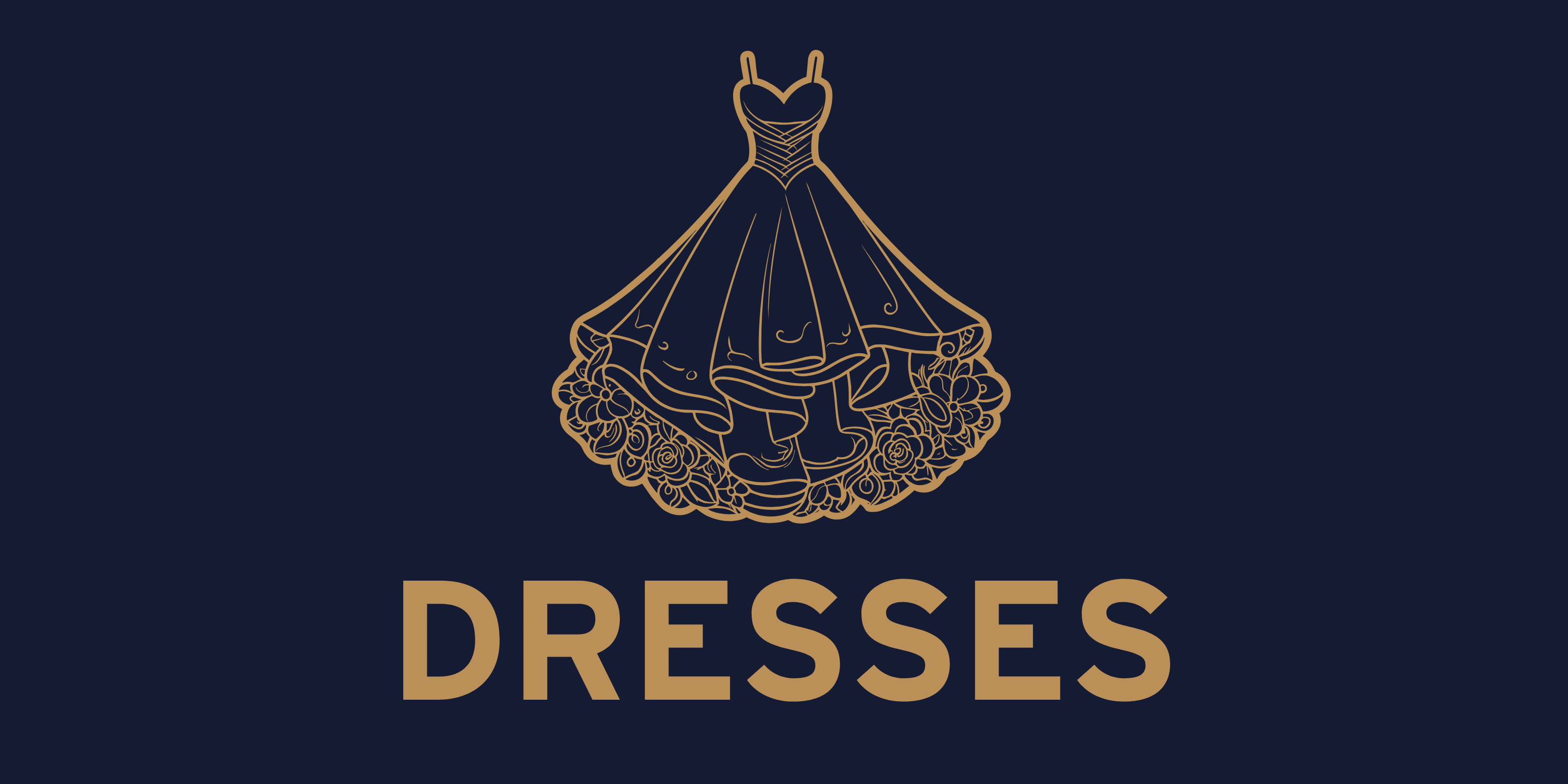 DRESSES